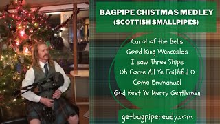 Bagpipe Christmas Medley on the Scottish Smallpipes FREE Bagpipe Sheet Music [upl. by Byrne]