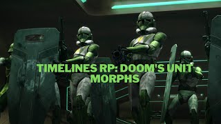 TIMELINES RP Dooms Unit Morphs [upl. by Aime25]