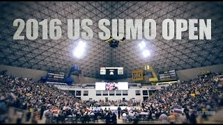 2016 US SUMO OPEN  Official Video [upl. by Ojoj]