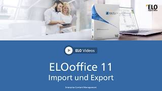 ELOoffice Import und Export [upl. by Langsdon]