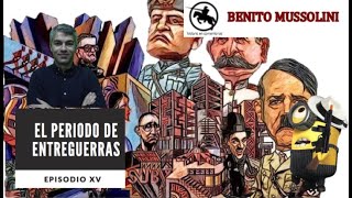 Benito Mussolini y el fascismo italiano [upl. by Rasecoiluj]