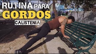 Rutina de Calistenia para Gordos Baja de Peso y Fortalécete sin Ir al Gym  Vlog 69 [upl. by Shih]