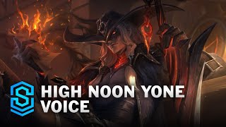 High Noon Yone  Full Voice [upl. by Kcirrez271]