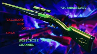 VALORANT BUT OUTLAW ONLY VALORANT newgun jettshorts 7XCOMMANDOYT 7XCommandoYT [upl. by Atiekram]