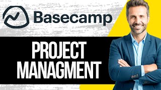 Basecamp Project Management Tutorial 2024  How to Use Basecamp for Project Management [upl. by Allehcim]