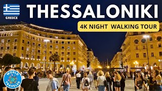 THESSALONIKI Greece Evening Walking Tour 4K UHD 2023 [upl. by Eustazio]