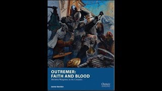 Review  Outremer Faith And Blood by Osprey Games [upl. by Sitelc]