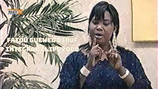 FATOU GUEWEL DIOUF INTEGRAL CLIPS 2000 [upl. by Lobiv]