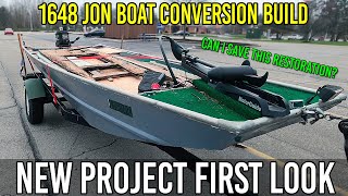 1648 Jon Boat To Bass Boat Restoration Rescue Conversion Build  First Look [upl. by Leggett]