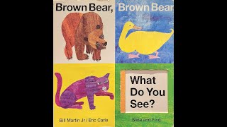 Brown Bear🐻 Brown Bear🐻 What Do You See👀 By Bill Martin Jr Eric Carle [upl. by Firmin]