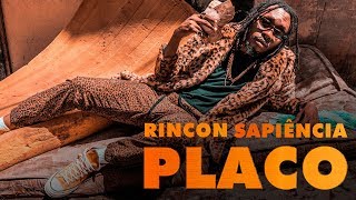 Rincon Sapiência  Placo prod Paiva Lotto e Billy Billy [upl. by Kacey967]