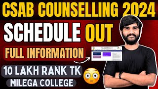 CSAB Counselling 2024 Official🔴 Schedule Released  CSAB Counselling Procedure 2024 CSAB 2024JOSAA [upl. by Lezley]