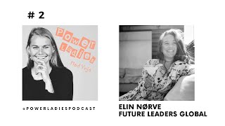 2  Elin Nørve Gründer og Daglig leder i Future Leaders Global [upl. by Ssidnak305]