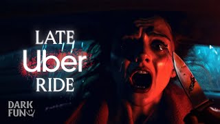 Late Uber Ride  Horror Short Film [upl. by Einhapets]