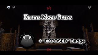 ELUDE MAZE GUIDE  EXPOSED BADGE👁️ Roblox Slap Battles👏 [upl. by Aronek]