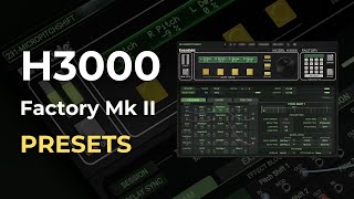 H3000 Factory Mk II Presets Demo [upl. by Trix589]