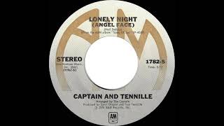 1976 HITS ARCHIVE Lonely Night Angel Face  Captain amp Tennille a 1 recordstereo 45 [upl. by Shanta]