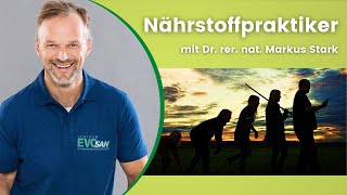 Nähstoffpraktiker 🎓 Schulungen von Dr rer nat Markus Stark im Evosan Zentrum Turnau [upl. by Alston318]