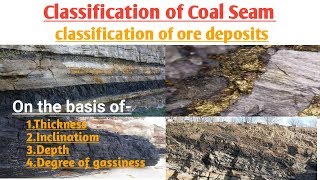 Classification of Coal Seam  Classification of ore deposits  Mining Gurukul [upl. by Auhsot]