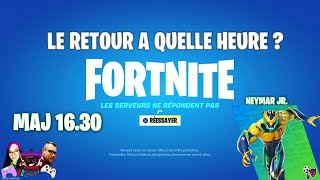 FORTNITE  Les Serveurs ne répondent pasServeurs hors ligne  On vous dit lheure du retour1630 [upl. by Aneehs]