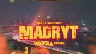 Opał x Jonatan  MADRYT WOJTULA REMIX [upl. by Notterb996]