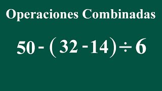 Operaciones combinadas Educación Primaria y Secundaria [upl. by Fini336]