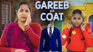 Gareeb Ka Coat  Emotional Short Movie  Indian Family Sketch  ShrutiArjunAnand [upl. by Ocram955]