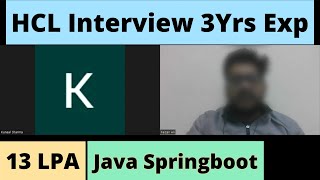 HCL 3 Years Interview Experience  Java Springboot  Selected [upl. by Sandell20]