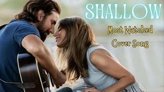 Lady Gaga amp Bradley Cooper  Shallow Acapella Version  Most Watched Cover Song  Stunning Vocals [upl. by Adnicaj]