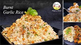 Burnt Garlic Rice  Burnt Garlic Fried Rice  IndoChinese Recipe [upl. by Eam]