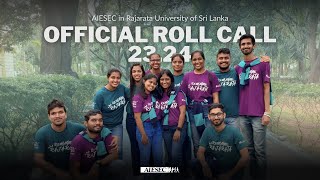 Official Roll Call 2324  AIESEC in Rajarata University of Sri Lanka [upl. by Anniken210]