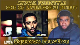 Aystar Freestyle One Of Liverpool’s Finest  Reaction [upl. by Hannus16]