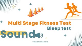 Sound Multi Stage Fitness Test Bleep Test  Lari Bolakbalik untuk mengukur VO2MAX [upl. by Aldwon]