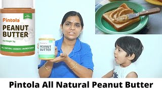 Pintola All Natural Peanut Butter Review in Hindi [upl. by Damales]