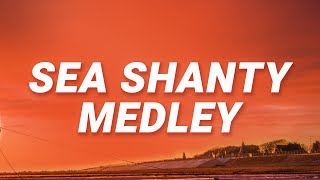 Sea Shanty Medley  Home Free Lyrics [upl. by Resarf]