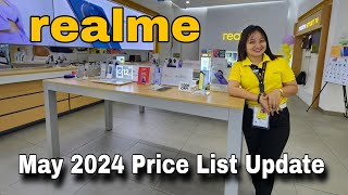 REALME  MAY 2024 Price List Update  realme 12 Series  C Series  Pad Series [upl. by Eerac622]