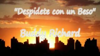 Buddy Richard  Despidete con un beso [upl. by Nylle]