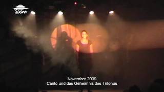 Musicalaufführung 2009  Canto und das Geheimnis des Tritonus [upl. by Opportuna638]