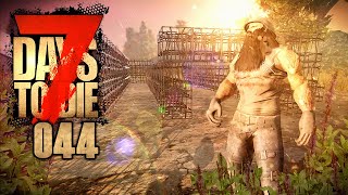 7 DAYS TO DIE 🧟‍♂️ 044 Rohes Fleisch roher Bau rohe Menschen [upl. by Etnohs]