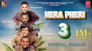 Hera Pheri 3  OFFICIAL TRAILER  Akshay Kumar  Sunil Shetty  Paresh Rawal  Farhan S  Full Movie [upl. by Soalokcin]