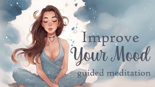 Improve Your Mood and Overall WellBeing 10 Minute Guided Meditation [upl. by Ahsiatal48]