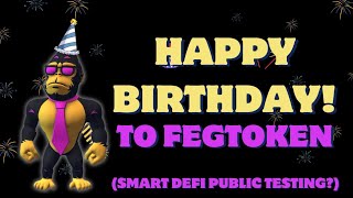 Feg Token turns 3 years old Today Smart Defi public testing MUST WATCH 👀 [upl. by Ahsilyt]