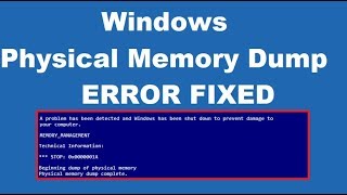 How to To Fix Physical Memory Dump Error [upl. by Ycrep]