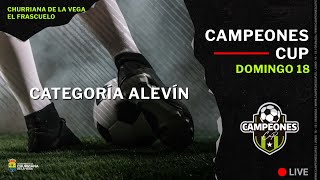 DOMINGO 18  CAT ALEVÍN  Estadio El Frascuelo Churriana de la Vega  Campeones CUP 2023 [upl. by Adara]