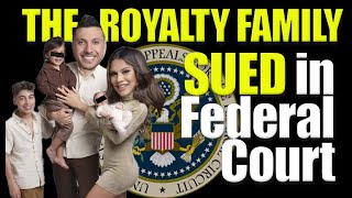 THE ROYALTY FAMILY FINALY SUED IN FEDERAL COURT [upl. by Venola]