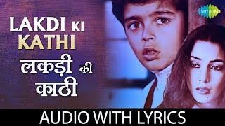 Lakdi Ki Kathi with lyrics  लकड़ी की काठी  Masoom  RD Burman  Gulzaar [upl. by Fisken]