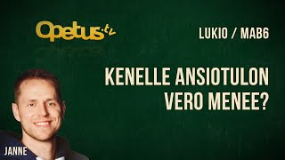 Kenelle ansiotulon vero menee [upl. by Netsuj544]