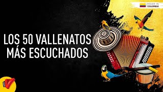 Los 50 Vallenatos Más Escuchados Video Letras  Sentir Vallenato [upl. by Ynotna]