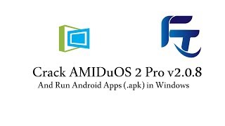 How to Crack AMIDuOS and Run Android Apps apk in Windows PCLaptops  Fact and Tech [upl. by Amsab]