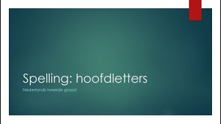 Spelling de hoofdletters [upl. by Neila]